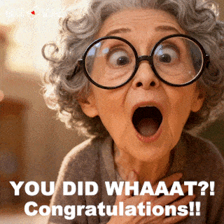 Grandma gasping dramatically in shock and pride saying you did what congratulations gif