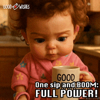 a baby energized after sipping a cup of coffee for a good morning gif