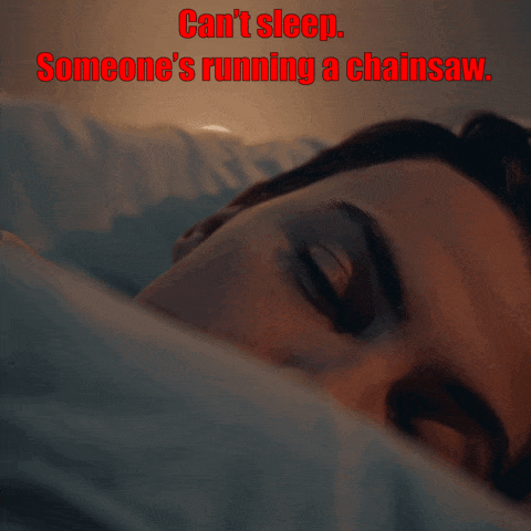 can't sleep - someone is snoring