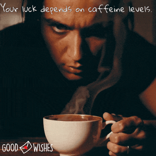 luck-caffeine-levels Your luck depends on caffeine levels - animated good luck gif